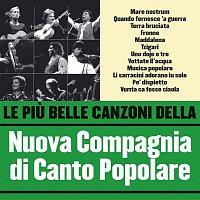 Nuova Compagnia Di Canto Popolare – Le piu belle canzoni della Nuova Compagnia di Canto Popolare