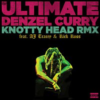 Denzel Curry, Rick Ross, AJ Tracey – Knotty Head [UK Remix]
