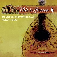 Kostas Papadopoulos – This Is Greece No. 4 - Bouzouki Instrumentals 1960-1990