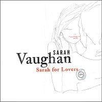 Sarah Vaughan – Sarah For Lovers