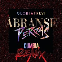 Gloria Trevi – Ábranse Perras [Cumbia Remix]