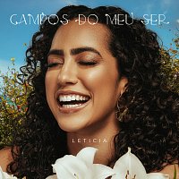 Leticia – Campos Do Meu Ser