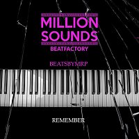 BeatsbyMRP, Million Sounds Beatfactory – Remember