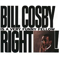 Bill Cosby – Bill Cosby is A Very Funny Fellow, Right?