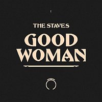 The Staves – Good Woman