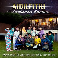 Syamel, Ernie Zakri, Ara Johari, Usop, Masya Masyitah, Ruffedge – Aidilfitri Lembaran Baru