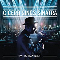 Roger Cicero – Cicero Sings Sinatra - Live in Hamburg