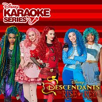 Descendants Karaoke – Disney Karaoke Series: Descendants: The Rise of Red