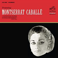 Presenting Montserrat Caballé