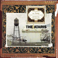The Ataris – So Long, Astoria
