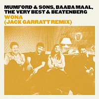 Mumford & Sons, Baaba Maal, The Very Best, Beatenberg – Wona [Jack Garratt Remix]