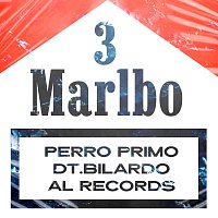 Perro Primo, DT.Bilardo, Al Records – 3 Marlbo