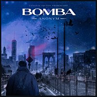 Anonym – Bomba