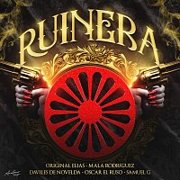 Original Elias, Mala Rodríguez, Samuel G, Oscar El Ruso, Daviles de Novelda – Ruinera