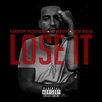 French Montana, Rick Ross, Lil Wayne – Lose It