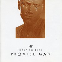 Holy Soldier – Promise Man