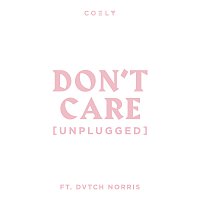 Coely, DVTCH NORRIS – Don't Care [Unplugged]