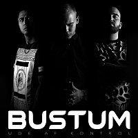 Ude Af Kontrol – BUSTUM (Deluxe)