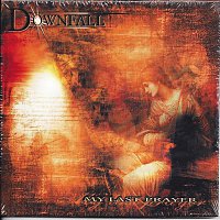 Downfall – My Last Prayer (German Version)
