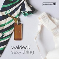 Waldeck, Zeebee – Sexy Thing (feat. Zeebee)
