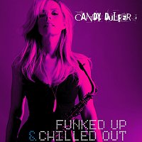 Candy Dulfer – Funked Up & Chilled Out