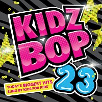 KIDZ BOP Kids – Kidz Bop 23