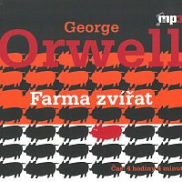 Josef Vinklář – Orwell: Farma zvířat (MP3-CD)