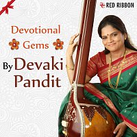 Devaki Pandit – Devotional Gems by Devaki Pandit