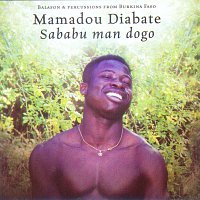 Mamadou Diabate – Sababu man dogo