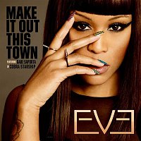 Make It Out This Town (feat. Gabe Saporta of Cobra Starship)