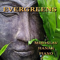 Miroslav Hanák – Evergreens