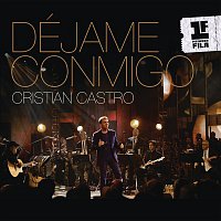 Cristian Castro – Déjame Conmigo