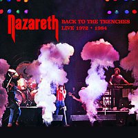 Nazareth – Back to the Trenches (Recorded Live In Concert!)