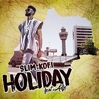 Slim Kofi, Adje – Holiday