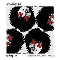 grandson – Apologize (Hidden Citizens Remix)