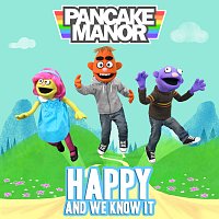 Pancake Manor – Happy and We Know It