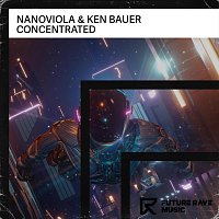 Nanoviola, Ken Bauer – Concentrated