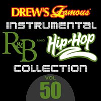 The Hit Crew – Drew's Famous Instrumental R&B And Hip-Hop Collection [Vol. 50]