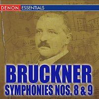 Gennady Rozhdestvensky, USSR Ministry of Culture Symphony Orchestra – Bruckner: Symphonies Nos. 8 "Apocalypsis" & 9 "Dem lieben Gott"