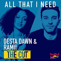 Desta Dawn, Ramii – All That I Need
