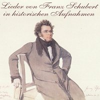 Přední strana obalu CD Lieder von Franz Schubert in historischen Aufnahmen