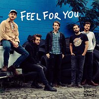 Boy Named Banjo – Feel For You