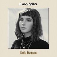 D'Arcy Spiller – Little Demons