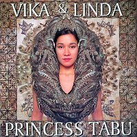 Vika & Linda – Princess Tabu