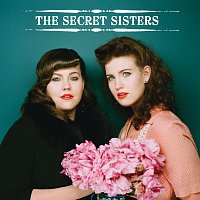 The Secret Sisters – The Secret Sisters Sampler