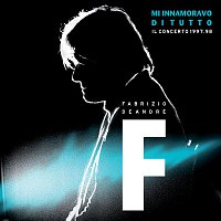 Fabrizio De Andre – M'innamoravo di tutto - Il concerto 1998