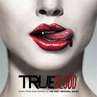 Various Artists.. – TRUE BLOOD: Music from and Inspired by the HBO® Original Series