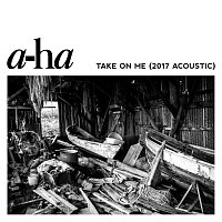 a-ha – Take On Me [2017 Acoustic]