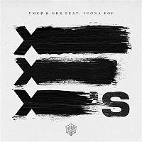 CMC$, GRX, Icona Pop – X's