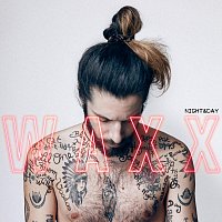 Waxx – Night And Day